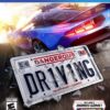 Dangerous Driving